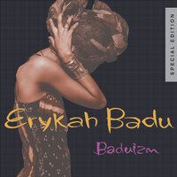 4 Leaf Clover - Erykah Badu