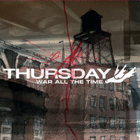 This Song Brought To You By A Falling Bomb - Thursday