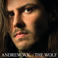 Never Let Down - Andrew W.K.