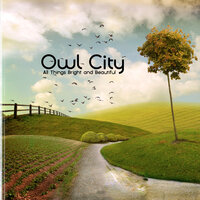 Honey And The Bee - Owl City