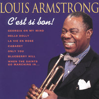 When The Saints Go Marching In - Louis Armstrong