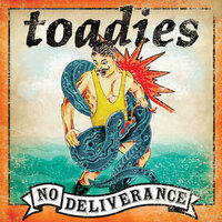 Hell in High Water - Toadies