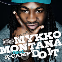 Do It - Mykko Montana, K Camp