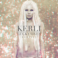 The Lucky Ones - Kerli, Oliver Twizt