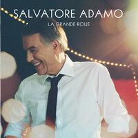 Le Souvenir Du Bonheur - Salvatore  Adamo