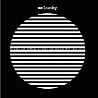 You Are My Sun - Mclusky