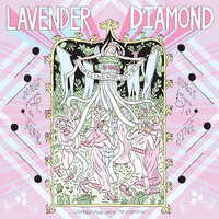 My Shadow Is A Monday - Lavender Diamond