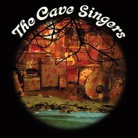 Beach House - The Cave Singers