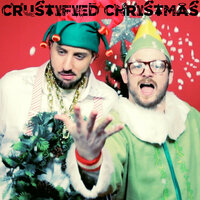 Crustified Christmas (Clean) - R.A. The Rugged Man, Mac Lethal