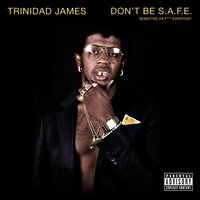 All Gold Everything - Trinidad Jame$, T.I., Young Jeezy