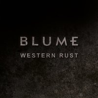 Western Rust - BLUME