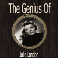 The Can't Take That Away from Me - Julie London