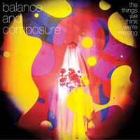Lost Your Name - Balance and Composure