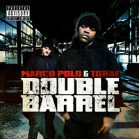 Double Barrel - Marco Polo, Torae, Dj Revolution