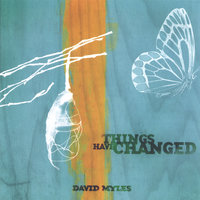 Forget About The Past - David Myles