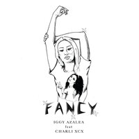 Fancy - Iggy Azalea, Charli XCX, Wiley