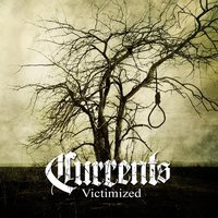 Hanging By a Thread - Currents