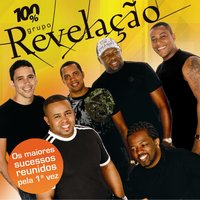 Deixa Acontecer (Ao Vivo) - Grupo Revelação