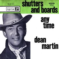 Shutters and Boards - Dean Martin