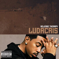 Tell It Like It Is - Ludacris