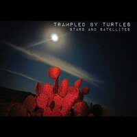 Alone - Trampled By Turtles