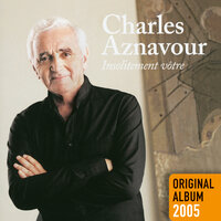 Sans Limite (Avec Serge Lama) - Charles Aznavour, Serge Lama