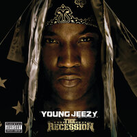 Takin' It There - Young Jeezy, Trey Songz