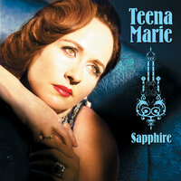 Resilient (Sapphire) - Teena Marie, Alia Rose