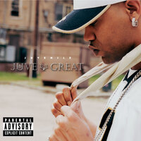 Juve "The Great" - Juvenile