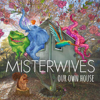 Queens - MisterWives