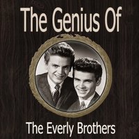 Until I Kissed You - The Everly Brothers
