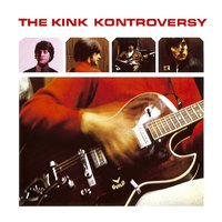Gotta Get The First Plane Home - The Kinks
