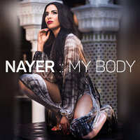 My Body - Nayer