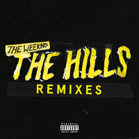 The Hills - The Weeknd, Nicki Minaj