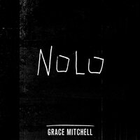 NoLo - Grace Mitchell