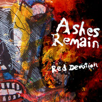 Hold on, Move on - Ashes Remain