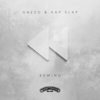 Rewind - Gazzo, Kap Slap
