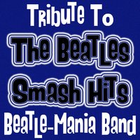 Eight Days A Week - The Vintage Masters, Beatle-Mania Band