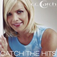 I Can Lose My Heart Tonight - C.C. Catch