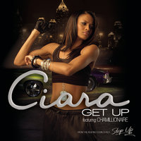 Get Up - Ciara, Chamillionaire