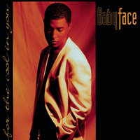 And Our Feelings - Babyface