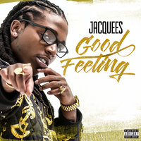 Good Feeling - Jacquees