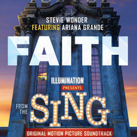 Faith - Stevie Wonder, Ariana Grande
