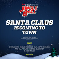 Santa Claus Is Coming To Town - DNCE, Charlie Puth, Hailee Steinfeld