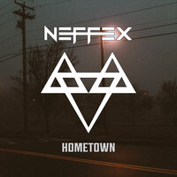 Hometown - NEFFEX