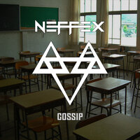 Gossip - NEFFEX