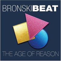 Close to the Edge - Bronski Beat