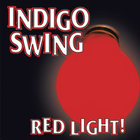 Another Day In L.A. - Indigo Swing
