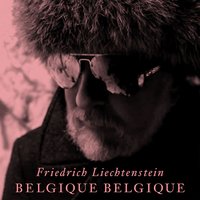 Belgique, Belgique - Friedrich Liechtenstein
