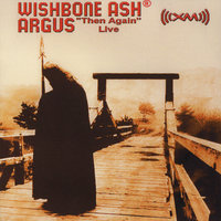 Growing Up - Wishbone Ash